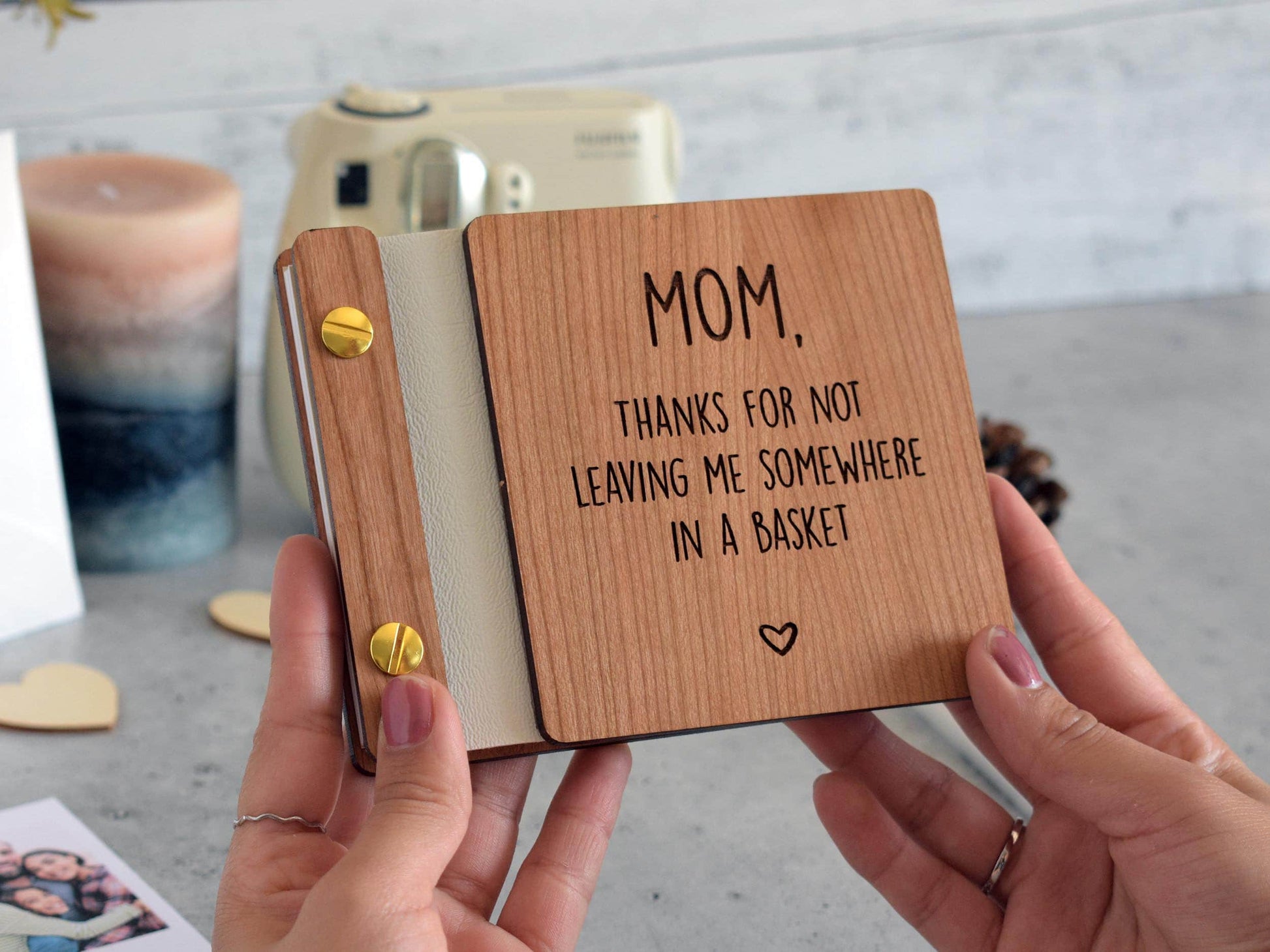 Witty Thanks for Not Leaving Me Mothers Day wooden photo book - a humorous, heartfelt gift.