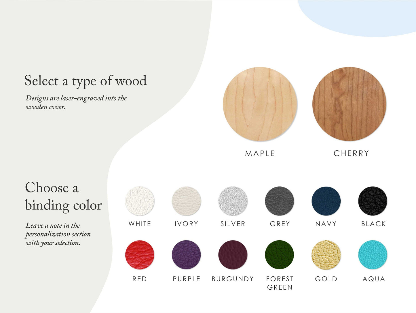 a selection of different types of wood, each with a corresponding binding color, allowing the user to choose a binding color for their design.